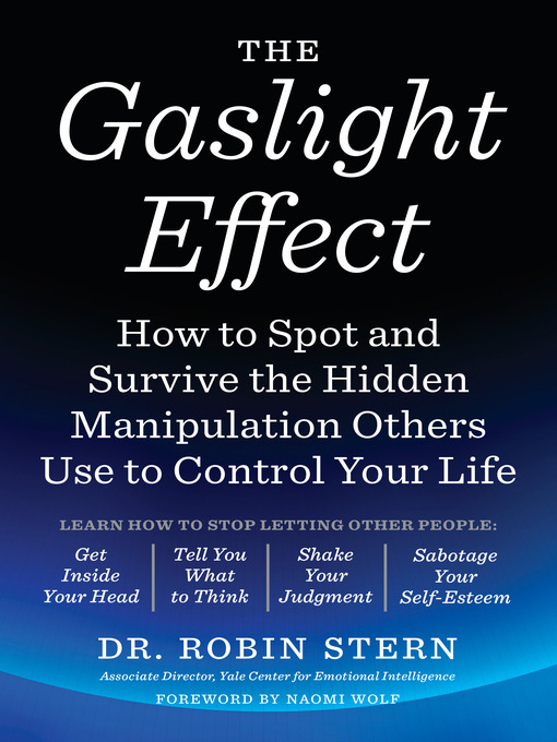 Title details for The Gaslight Effect by Dr. Robin Stern - Wait list